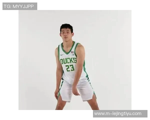 林葳揭秘选择俄勒冈大学背后的故事教练承诺助力实现NBA梦想 林葳揭秘选择俄勒冈大学背后的故事教练承诺助力实现NBA梦想