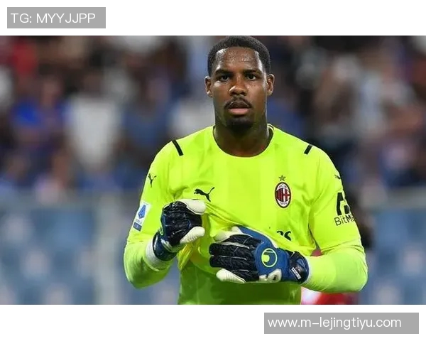 尤文图斯计划明夏免签米兰门将迈尼昂已展开评估工作 尤文图斯计划明夏免签米兰门将迈尼昂已展开评估工作