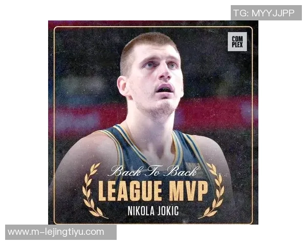 文班称赞约基奇为世界顶级球员认为他有机会再夺MVP荣誉